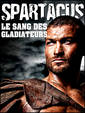 Spartacus : Le sang des gladiateurs - Saison 1