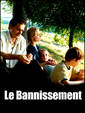Le Bannissement