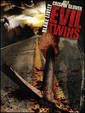 Evil Twins