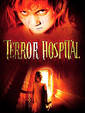 Terror Hospital