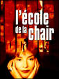 L'Ecole de la chair