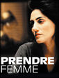 Prendre femme