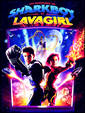 Les Aventures de Shark Boy et Lava Girl