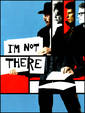 I'm Not There